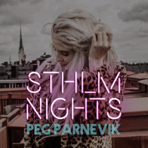 ดาวน์โหลดและฟังเพลง Sthlm Nights พร้อมเนื้อเพลงจาก Peg Parnevik