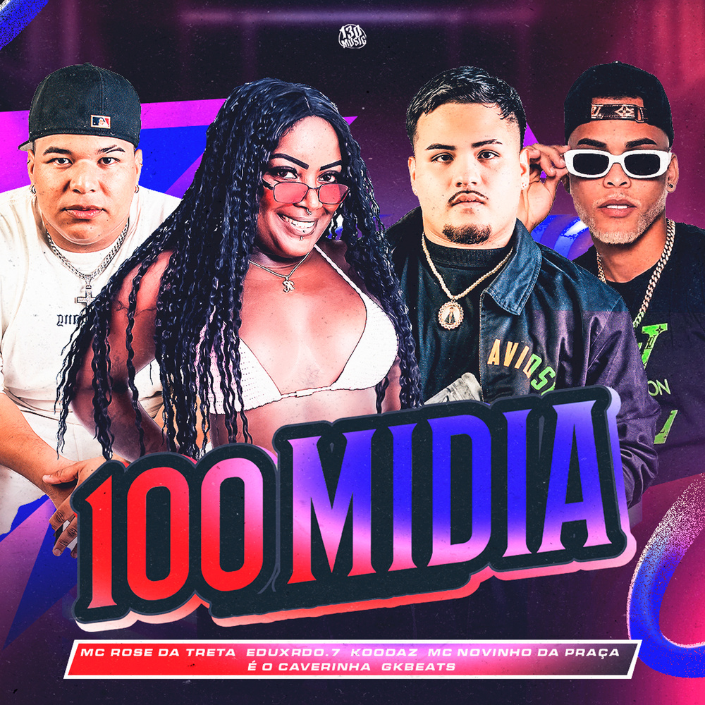 100 MIDIA (SPEED|Explicit)