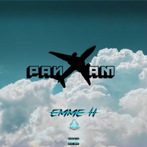Album Pan Am (Explicit) oleh EMMEH