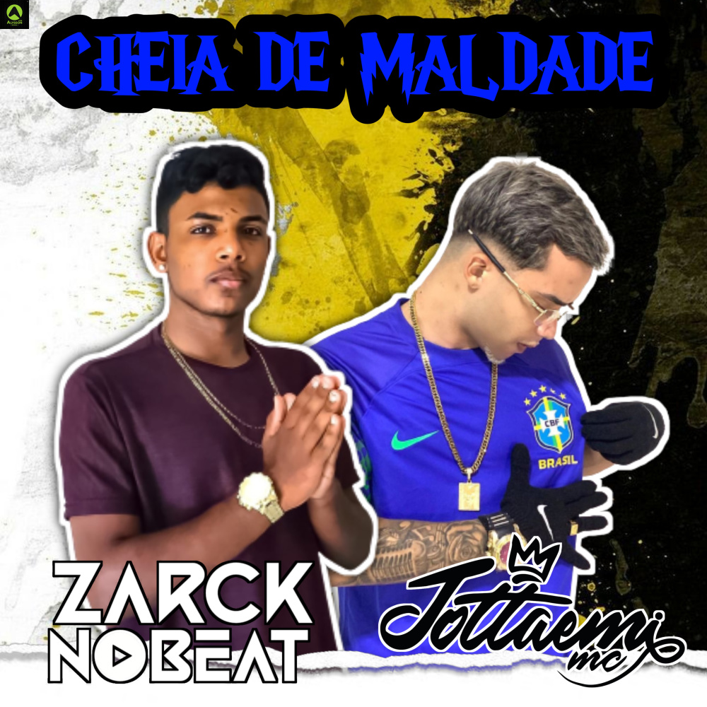 Cheia de Maldade (Explicit)