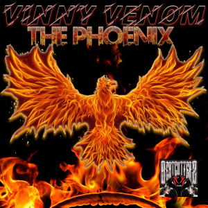 收聽Vinny Venom的The Phoenix Gl Extended MIX歌詞歌曲