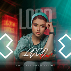 Landa Freak的专辑Loco (Remix)