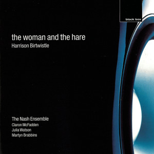 Claron McFadden的專輯Birtwistle: The Woman And The Hare