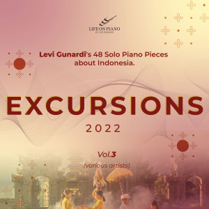 Album EXCURSIONS, Vol. 3 from Levi Gunardi