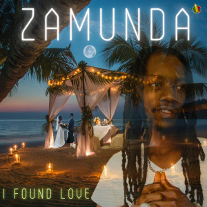 Zamunda的專輯I Found Love
