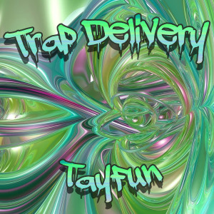Album Trap Delivery from Tayfun