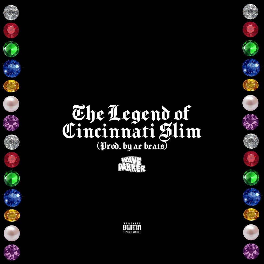 The Legend of Cincinnati Slim (Explicit)