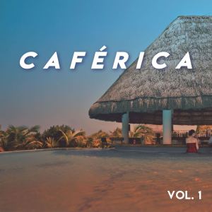 Album Caférica (Vol.1) from Various Artists
