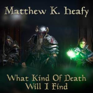 收聽Matthew K. Heafy的What Kind Of Death Will I Find歌詞歌曲