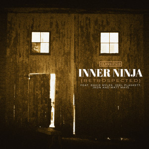 อัลบัม Inner Ninja (Acoustic) ศิลปิน Classified
