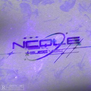 Album NCQLE (Explicit) from Sar1m