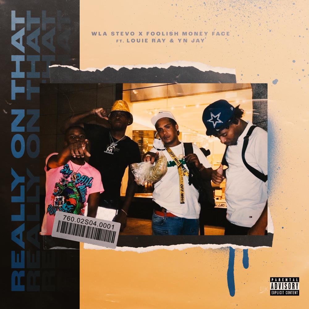 Really on That (feat. Foolish MoneyFace) (Explicit)