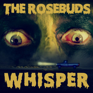 The Rosebuds的專輯Whisper