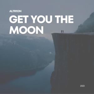 ดาวน์โหลดและฟังเพลง GET YOU THE MOON (RMX) พร้อมเนื้อเพลงจาก ALTR1ON