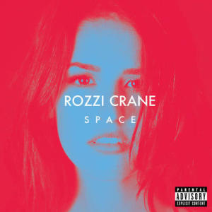 Rozzi Crane的專輯Space