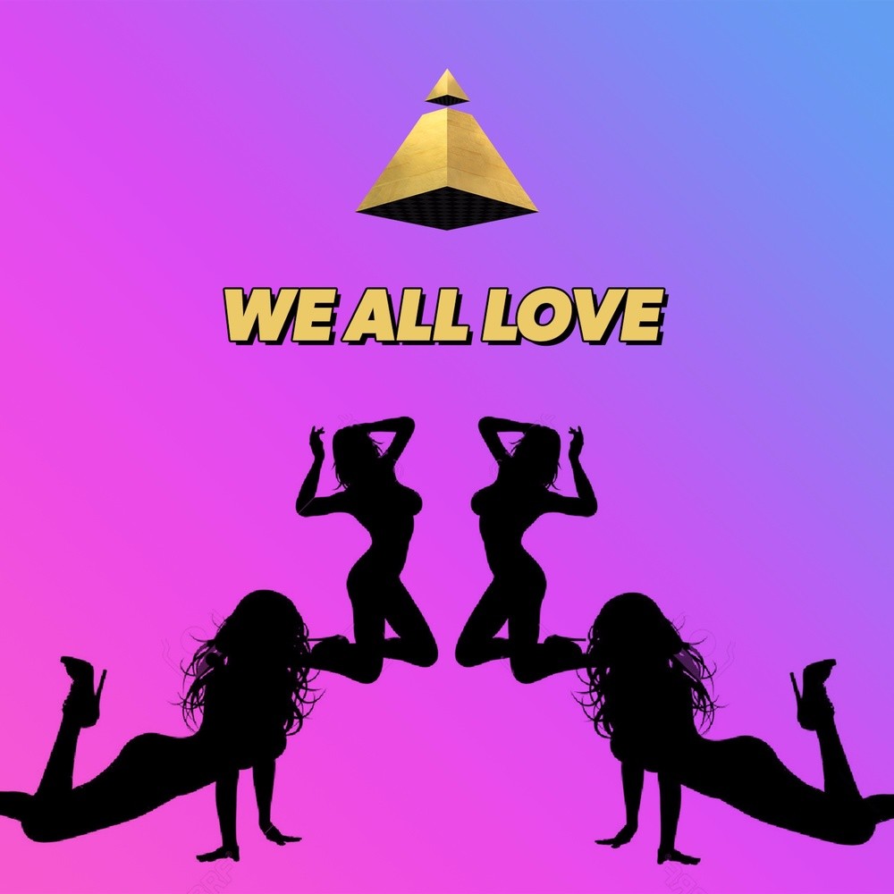 WE ALL LOVE - Radio Edit