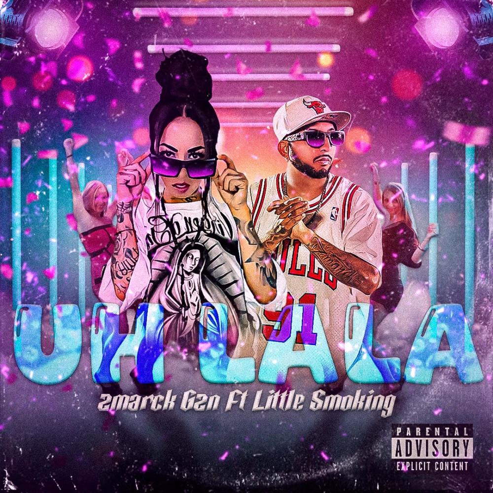 Uh LaLa (feat. Little Smoking) (Explicit)
