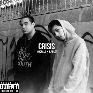 Listen to CRISIS (Explicit) song with lyrics from MOOPALO