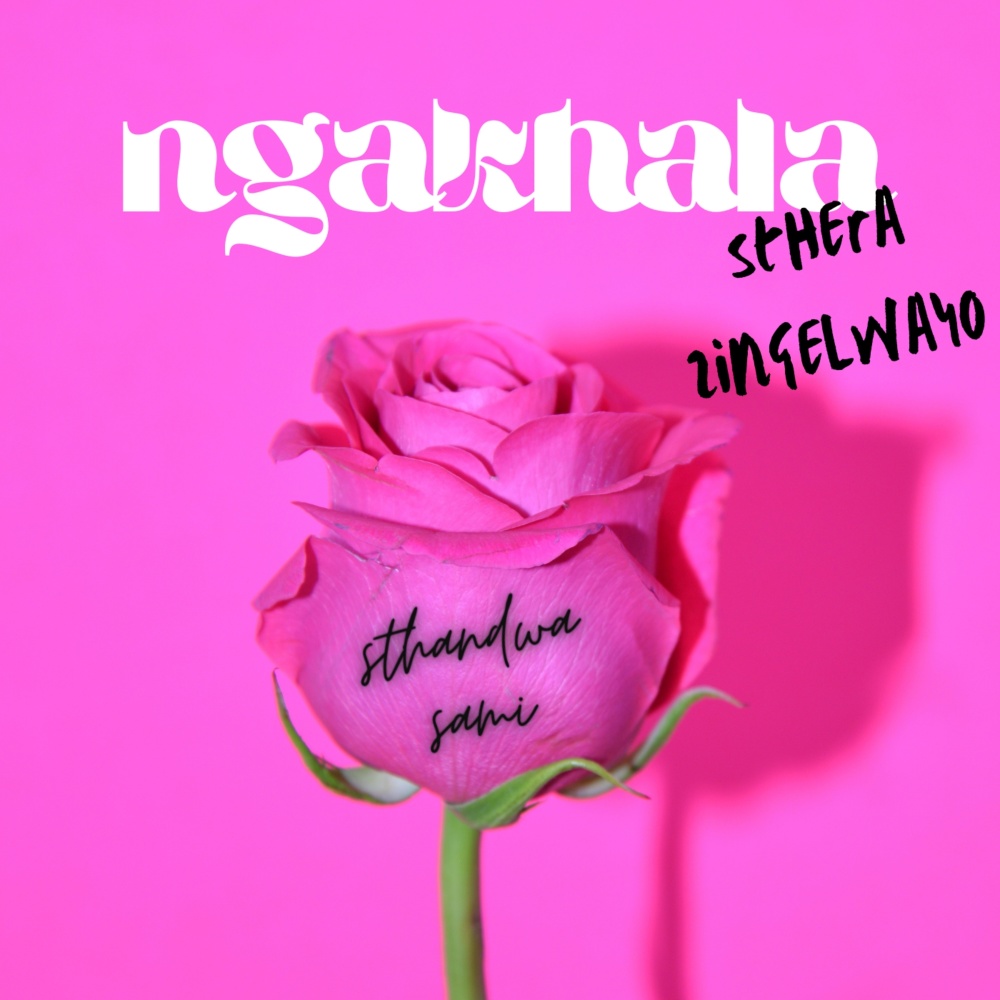Ngakhala (Sthandwa Sami)