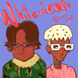 Listen to Whitexican (Explicit) song with lyrics from Go Golden Junk