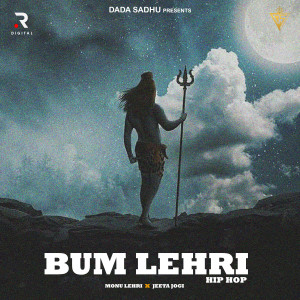 Listen to Bum Lehri song with lyrics from Monu Lehri