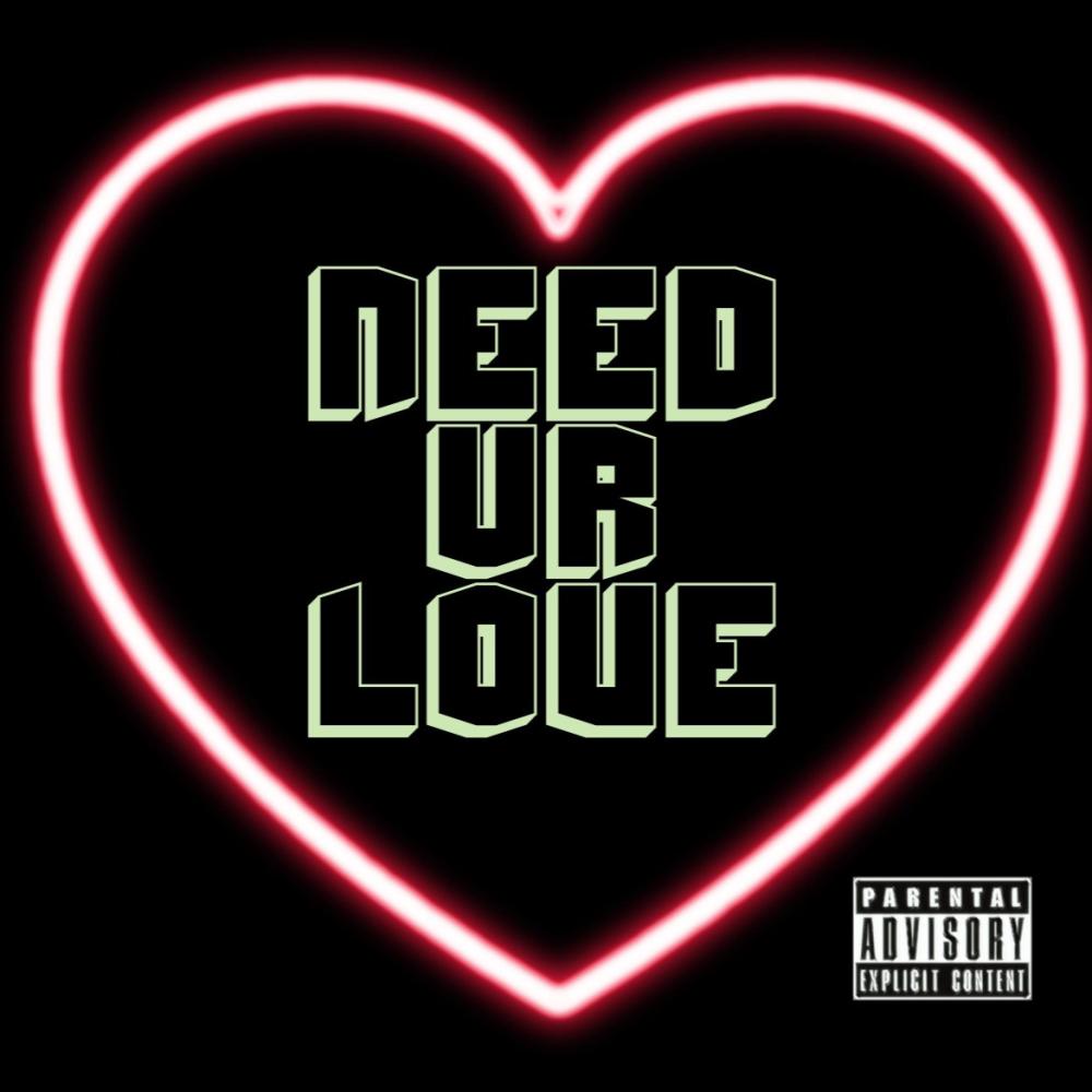 NEEDURLUV