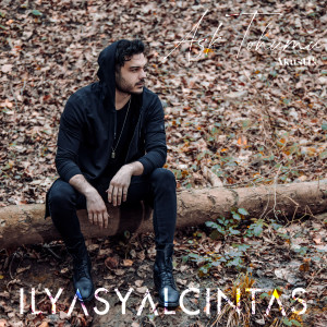 ดาวน์โหลดและฟังเพลง Aşk Tohumu (Akustik) พร้อมเนื้อเพลงจาก İlyas Yalçıntaş