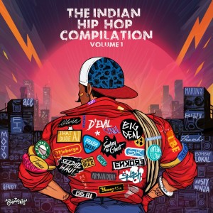 Various的专辑The Indian Hip-Hop Compilation Volume 1 (Explicit)