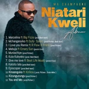 Mista champagne的專輯Niatari Kweli