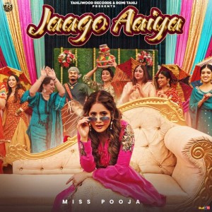 Miss Pooja的专辑Jaago Aaiya