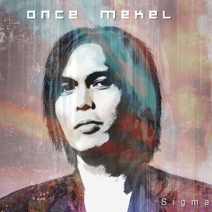 Album Sigma oleh Once Mekel