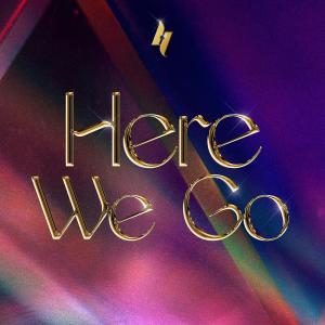 ดาวน์โหลดและฟังเพลง Here We Go พร้อมเนื้อเพลงจาก 4th Impact