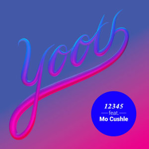 ดาวน์โหลดและฟังเพลง 12345 พร้อมเนื้อเพลงจาก Yooth