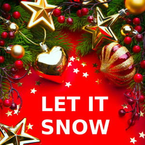 收听Let It Snow的Let It Snow! Let It Snow! Let It Snow! (Piano Version)歌词歌曲