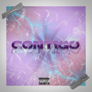 ดาวน์โหลดและฟังเพลง Contigo พร้อมเนื้อเพลงจาก A$TORGA