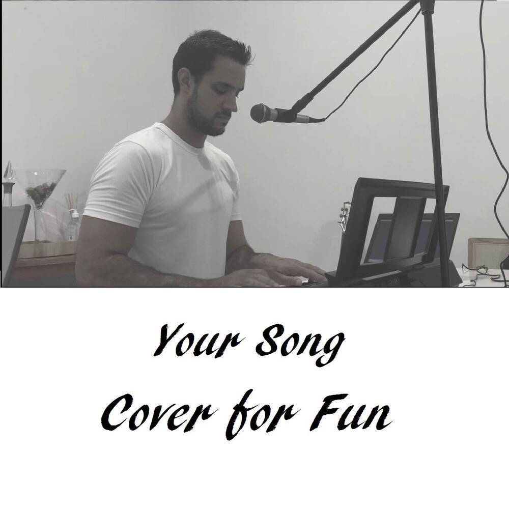 Your Song (Cover)