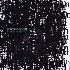 ดาวน์โหลดและฟังเพลง Poetry in Motion พร้อมเนื้อเพลงจาก Conference Call