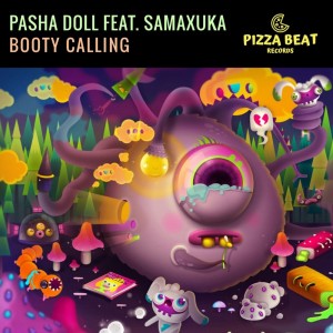 Pasha Doll的專輯Booty Calling