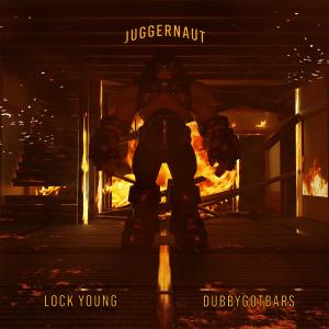 收聽Lock Young的Juggernaut (Explicit)歌詞歌曲