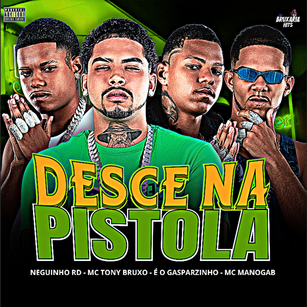 Desce na Pistola (Explicit)