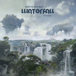 Album Waterfall (with RUNN) from Riot