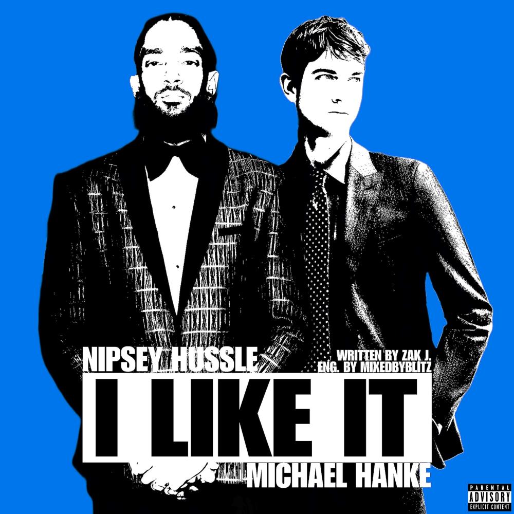 I Like It (feat. Nipsey Hussle) (Explicit)