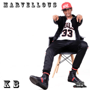 ดาวน์โหลดและฟังเพลง Marvellous พร้อมเนื้อเพลงจาก KB (Kevin Boy)