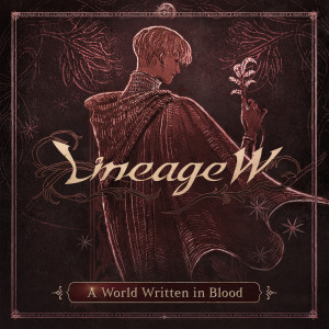 NCSOUND的专辑A World Written in Blood (Lineage W Original Soundtrack)