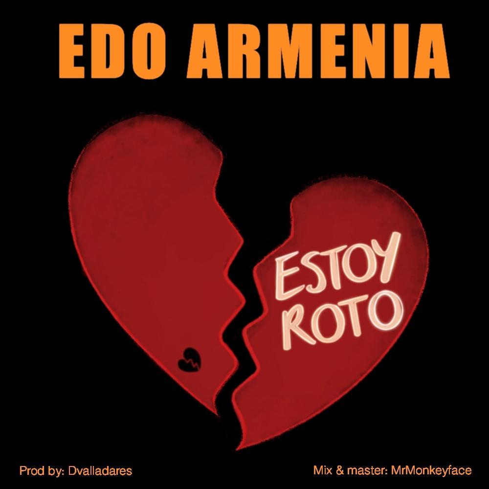 Estoy roto (Explicit)