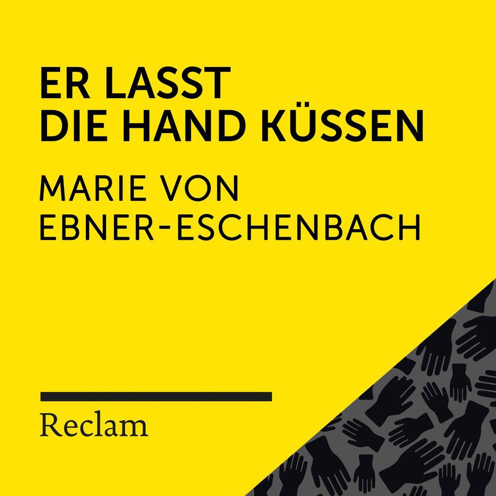 Er lasst die Hand küssen (Teil 14)