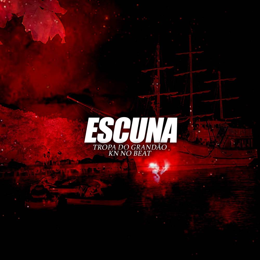 Escuna (Explicit)