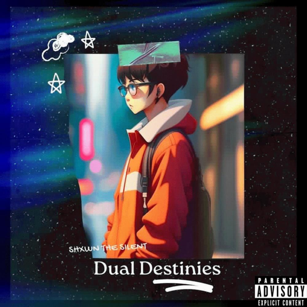 Dual Destinies (Explicit)