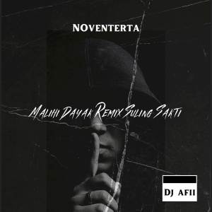 Album Malihi Dayak Remix Suling Sakti REMIX oleh DJ AFII