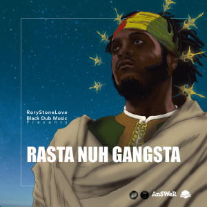 Rory Stonelove的专辑Rasta Nuh Gangsta (Deluxe)